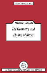The Geometry and Physics of Knots - Retail Maharaj