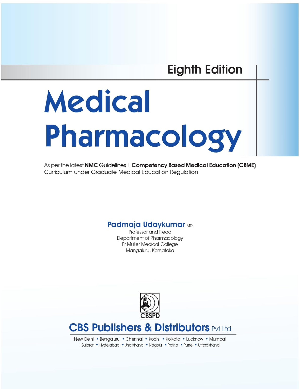 Medical Pharmacology 8ed. | As per the latest NMC Guidelines - 2025 | ISBN - 9789349057043 - Retail Maharaj
