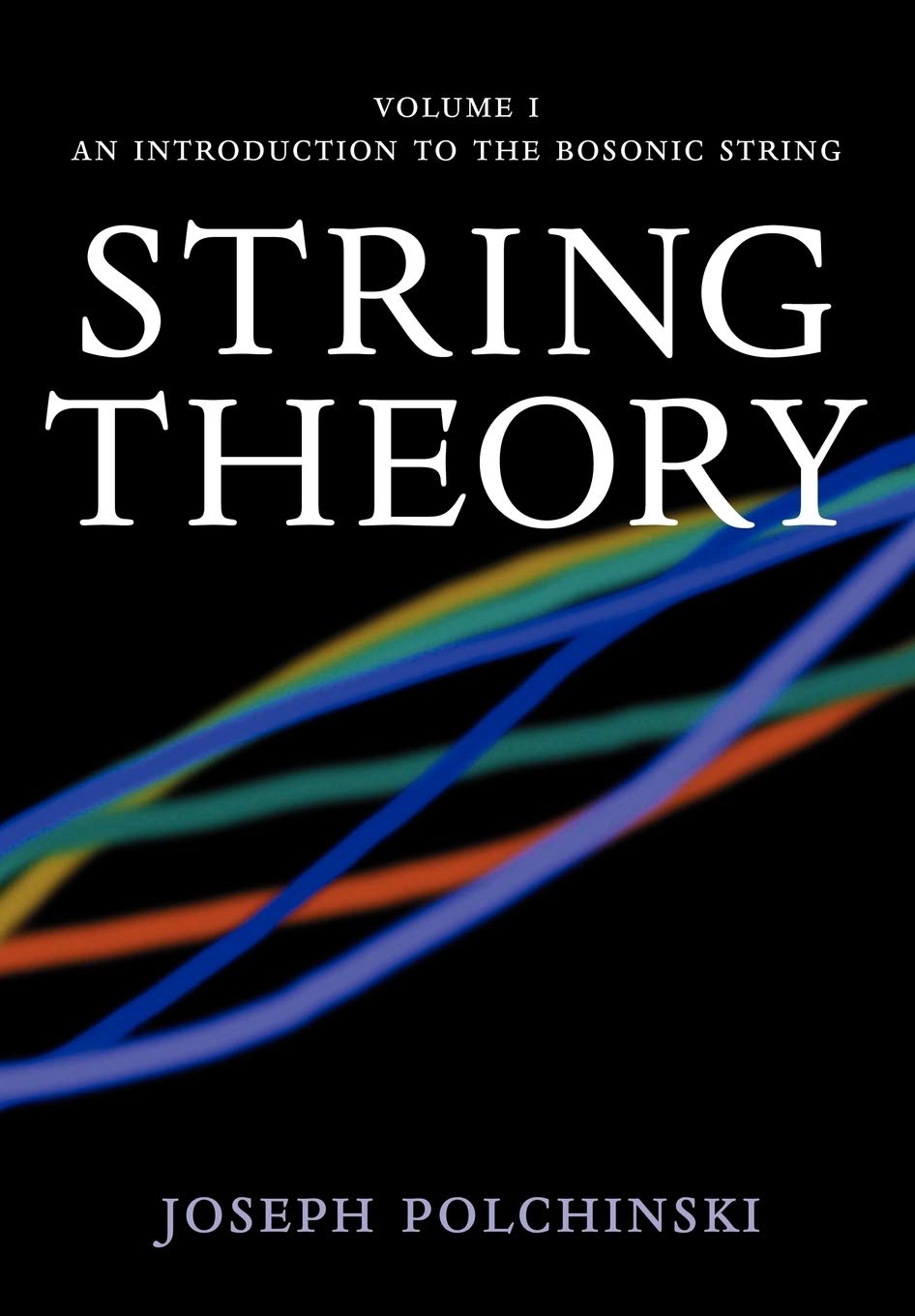 String Theory: Volume 1, an Introduction to the Bosonic String - Retail Maharaj