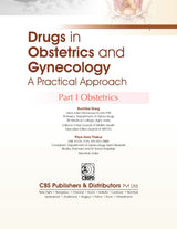 Drugs In Obstetrics And Gynecology A Practical Approach Part I Obstetrics (Pb 2025) - Retail Maharaj
