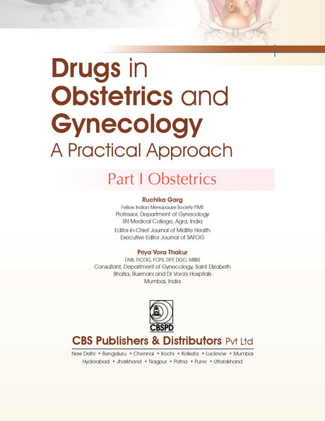Drugs In Obstetrics And Gynecology A Practical Approach Part I Obstetrics (Pb 2025) - Retail Maharaj