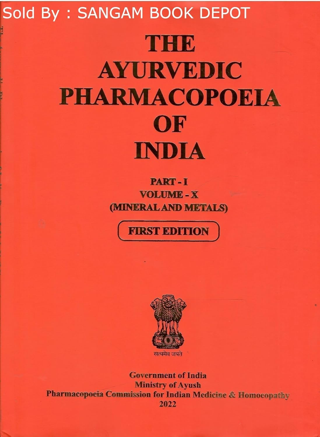 Ayurvedic Pharmacopoeia Of India (A.P.I.) Part - I ,Volume - 1 To 10 ( Set Of 10 Books )