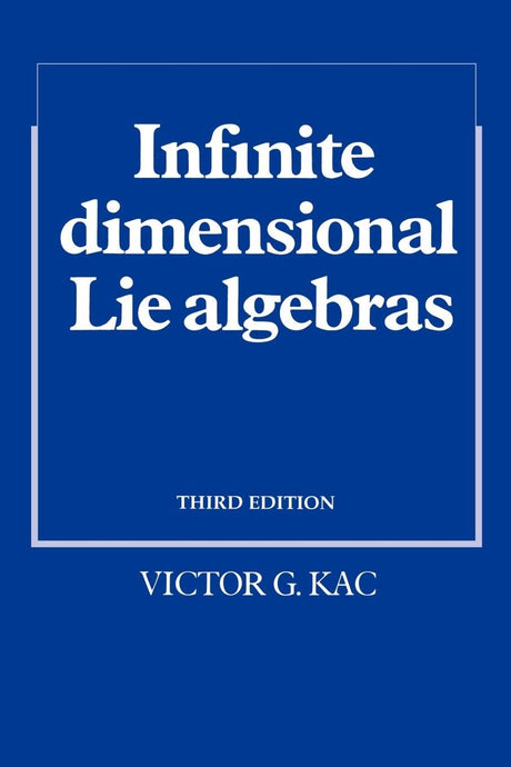 Infinite-Dimensional Lie Algebras - Retail Maharaj