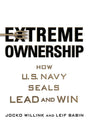 Extreme Ownership:How U.S. Navy Seals Lead and Win - Retail Maharaj