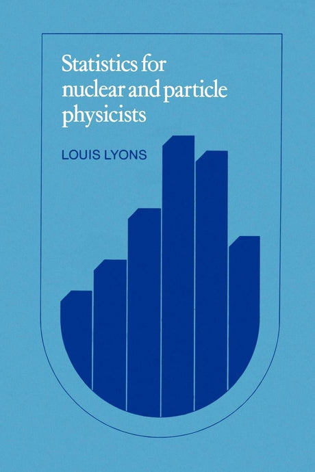 Statistics for Nuclear and Particle Physicists - Retail Maharaj