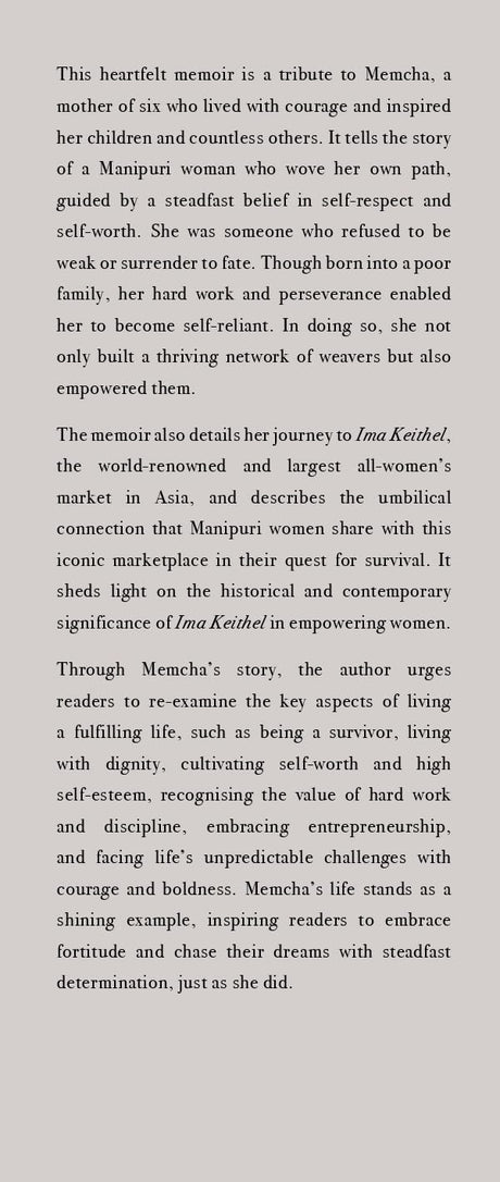 Weaving Dreams – Ima’s Memoir of Empowerment: A Life Entwined with Manipur’s Rich Legacy - Retail Maharaj