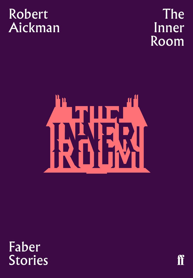 The Inner Room: Faber Stories - Retail Maharaj