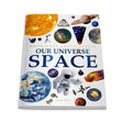 Space - Our Universe: Knowledge Encyclopedia For Children [Front cover design might vary] - Retail Maharaj