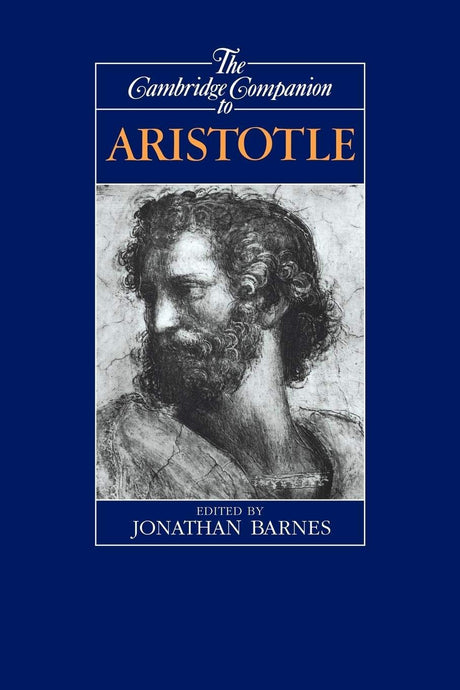 The Cambridge Companion to Aristotle (Cambridge Companions to Philosophy) - Retail Maharaj