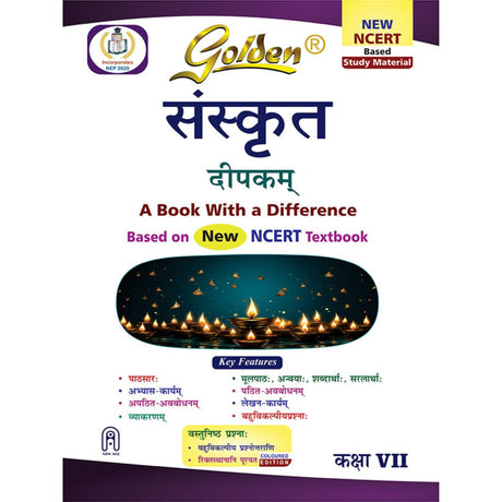 Golden Sanskrit Study Material Based on NEW NCERT Deepakam For Class 7 | For CBSE 2026 Exams |Summary | Practice Exercises | Solved NCERT Textual Questions | Sample Question Papers | Exam Oriented Questions | Objective Type Question Bank | MCQs - Retail Maharaj