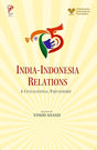 India- Indonesia Relations: A Civilisational Partnership - Retail Maharaj