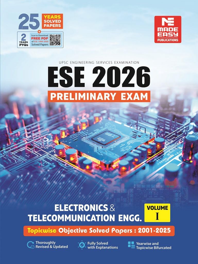 ESE 2026 : Preliminary Exam: Electronics & Telecom (E&T) Engineering Volume-I | Chapterwise & Topicwise Objective Solved Papers | 25 Years Solved PYQs ... Examination | Fully Solved | By Made Easy - Retail Maharaj
