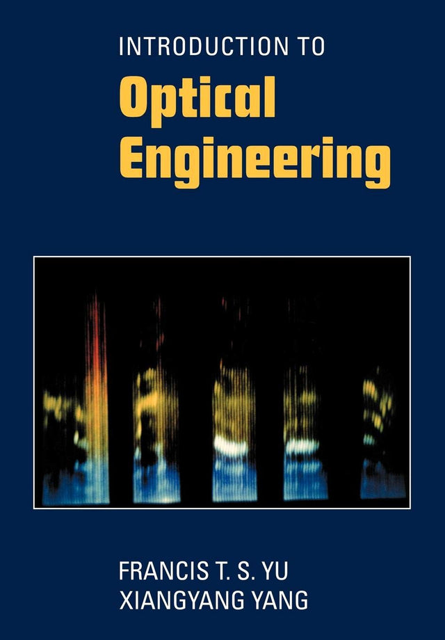 Introduction to Optical Engineering - Retail Maharaj