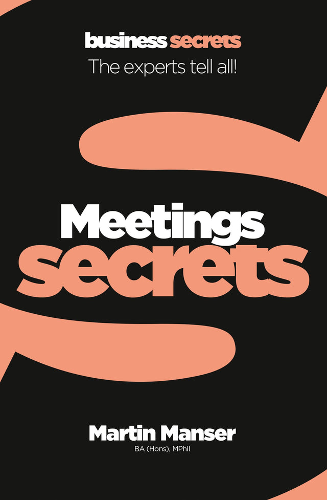 Collins Business Secrets: Meetings: Get Results Fast with This Business Productivity and Leadership Guide - Retail Maharaj
