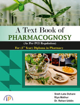 A Text Book of Pharmacognosy for First Year Diploma in Pharmacy (As Per PCI Regulation) - Retail Maharaj