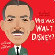 Who Was Walt Disney?: A Who Was? Board Book - Retail Maharaj