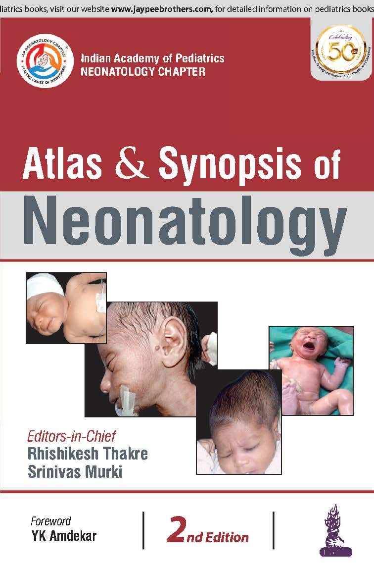 ATLAS & SYNOPSIS OF NEONATOLOGY - Retail Maharaj