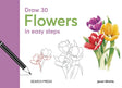 Draw 30: Flowers: in easy steps - Retail Maharaj