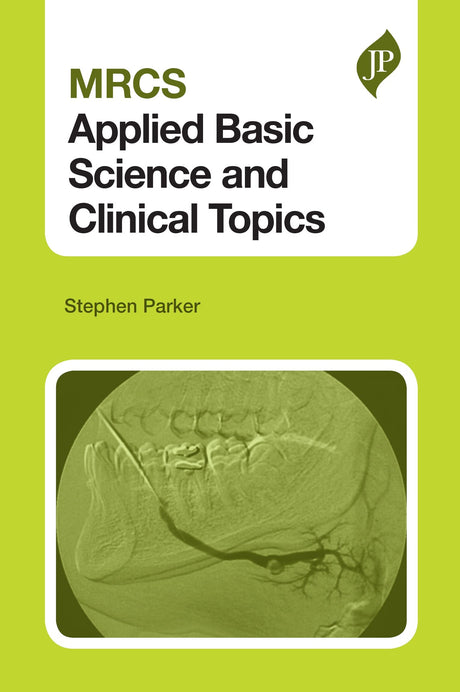 MRCS APPLIED BASIC SCIENCE & CLINICAL TOPICS - Retail Maharaj