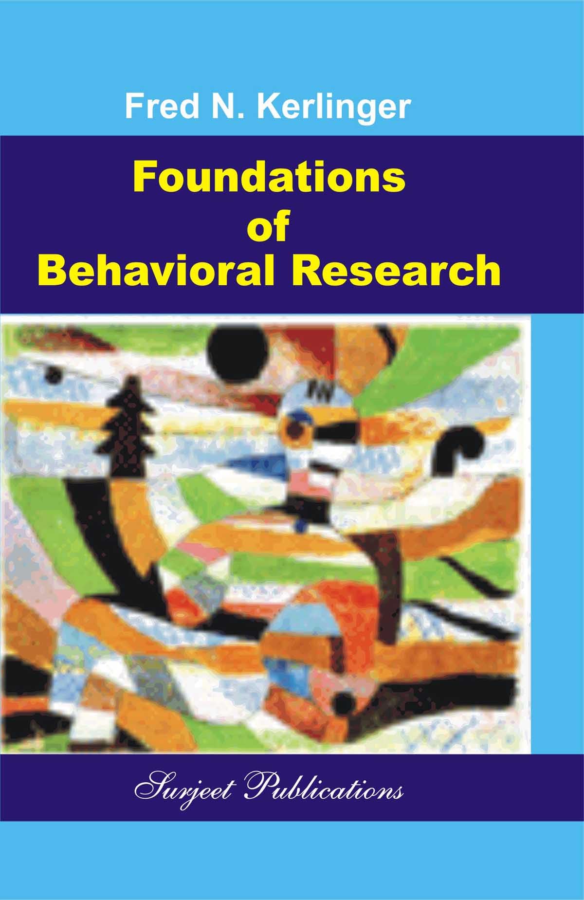 FOUNDATIONS OF BEHAVIOURAL RESEARCH - Retail Maharaj