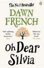 Oh Dear Silvia: The gloriously heartwarming novel from the No. 1 bestselling author of Because of You - Retail Maharaj