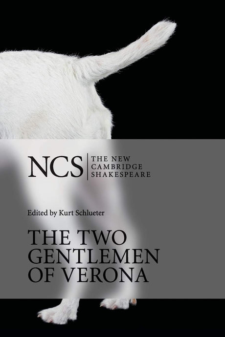 The Two Gentlemen of Verona (The New Cambridge Shakespeare) - Retail Maharaj