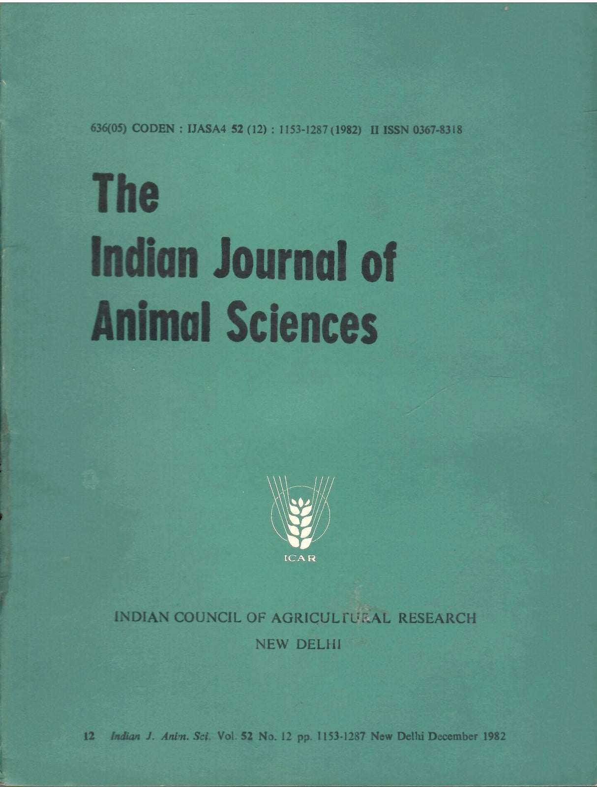 The Indian Journal Of Animal Sciences - Vol.52 No, 1 To 12 (Year 1982 January To December) - In 2 Binding