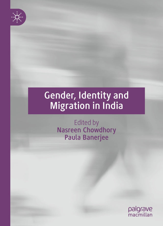 GENDER, IDENTITY AND MIGRATION IN INDIA - Retail Maharaj