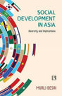 Social Development in Asia: Diversity and Implications - Retail Maharaj