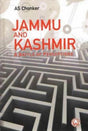 Jammu and Kashmir: A Battle of Perceptions - Retail Maharaj
