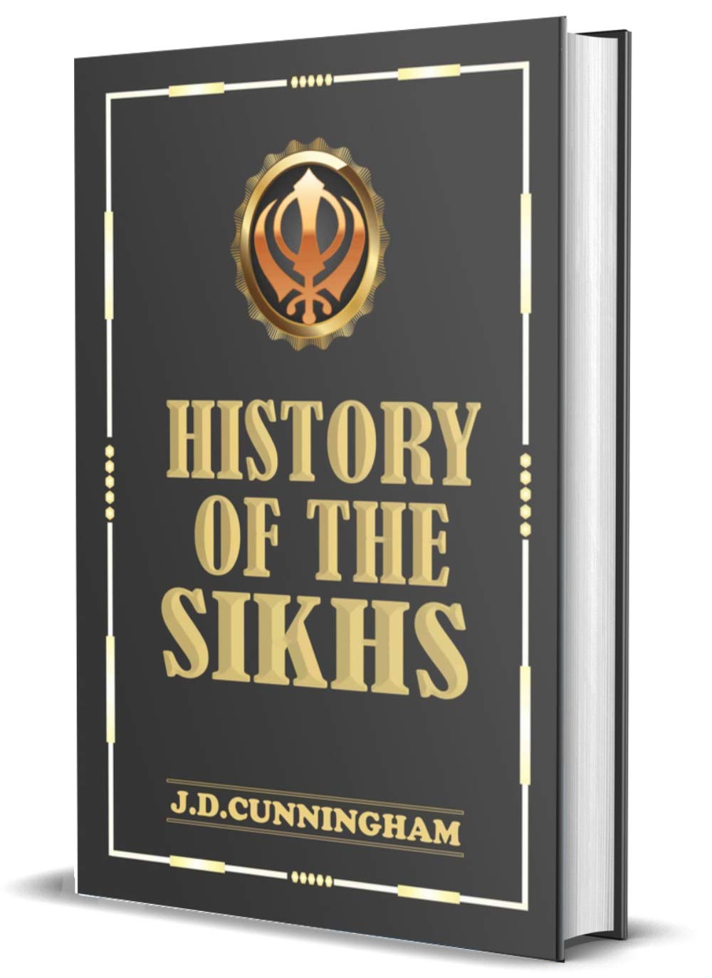 History of The Sikhs Classic Hardback Collector's Edition - Retail Maharaj
