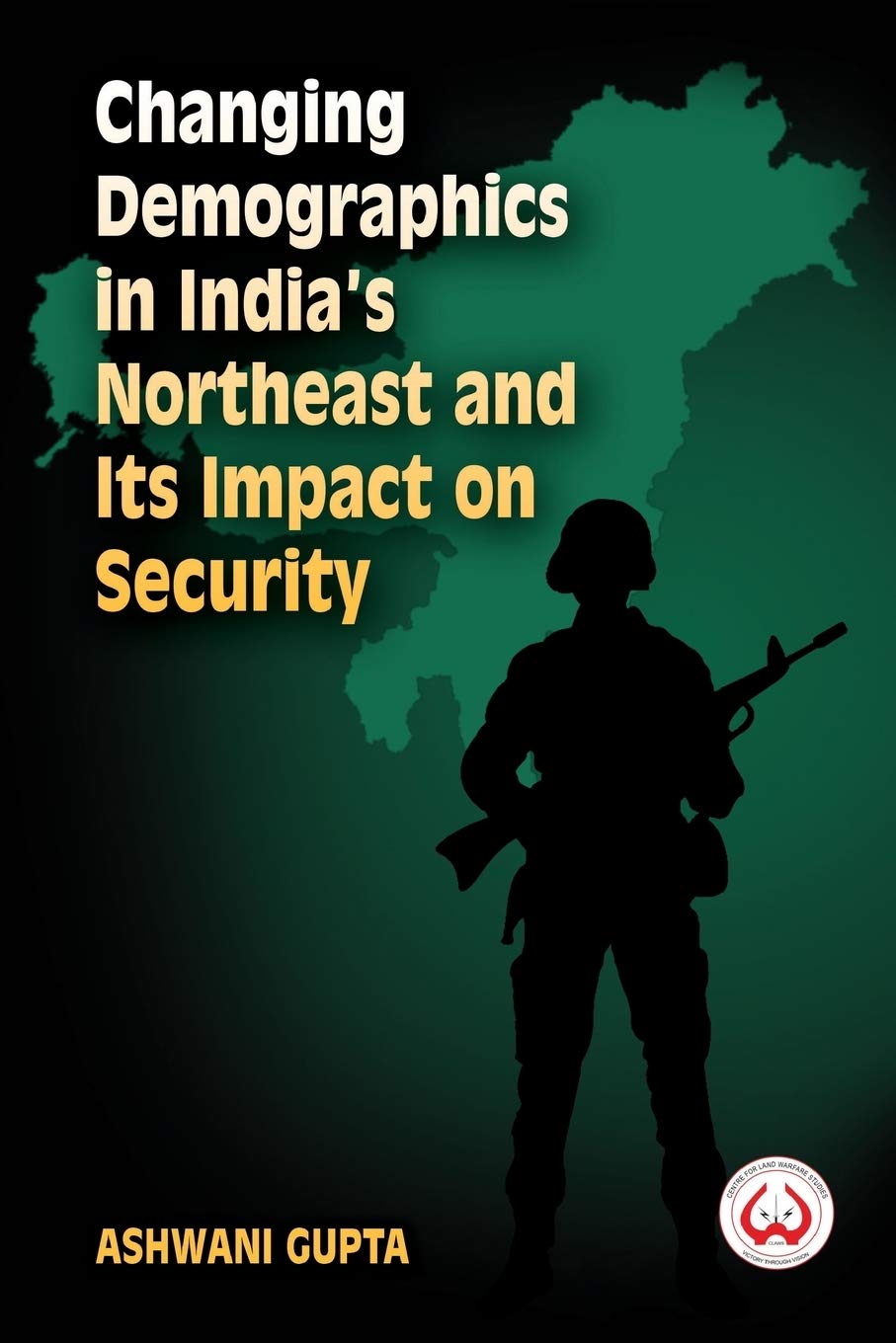 Changing Demographics in India's Northeast and Its Impact on Security - Retail Maharaj