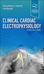Clinical Cardiac Electrophysiology A Practical Guide (Pb 2022) - Retail Maharaj