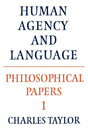Philosophical Papers: Volume 1, Human Agency and Language: 01 (Philosophical Papers, Vol 1) - Retail Maharaj