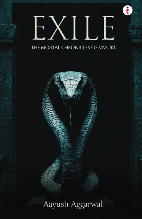 Exile: The Mortal Chronicles of Vasuki - Retail Maharaj