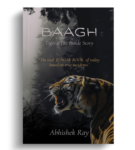 BAAGH Tiger - The Inside Story - Retail Maharaj
