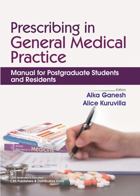 Prescribing in General Medical Practice | Manual for Postgraduate Students and Residents - Retail Maharaj