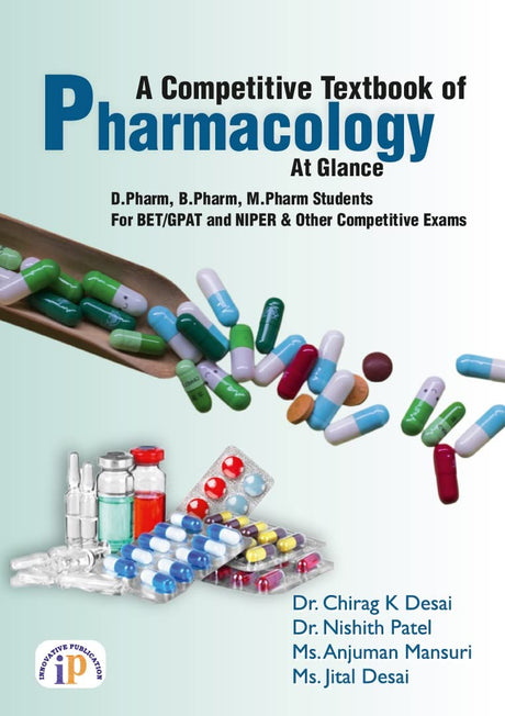 A Competitive Textbook of Pharmacology: At Glance- D.Pharm, B.Pharm, M.Pharm and Paramedical Students, For BET/GPAT and NIPER & Other Competitive Exams - Retail Maharaj