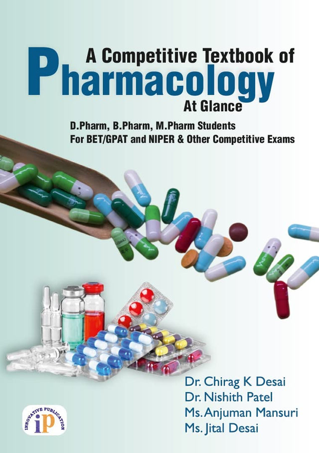 A Competitive Textbook of Pharmacology: At Glance- D.Pharm, B.Pharm, M.Pharm and Paramedical Students, For BET/GPAT and NIPER & Other Competitive Exams - Retail Maharaj