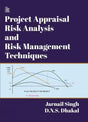 Project Appraisal Risk Analysis And Risk Management Techniques - Retail Maharaj