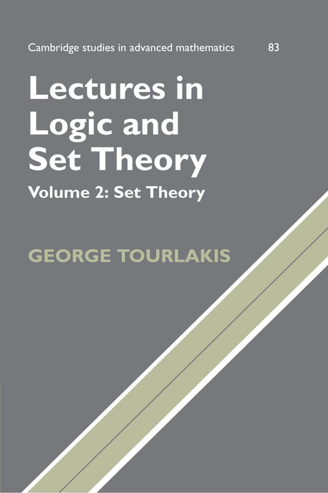 Lectures in Logic and Set Theory - Retail Maharaj