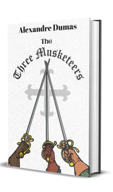 The Three Musketeers (Un-Abridged Classic Collector's Edition) - Retail Maharaj