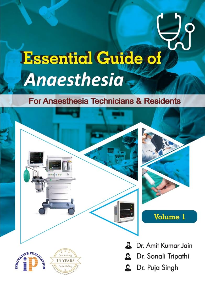 Essential Guide of Anaesthesia - For Anaesthesia Technicians and Residents (Set of 2 Volumes) - Retail Maharaj