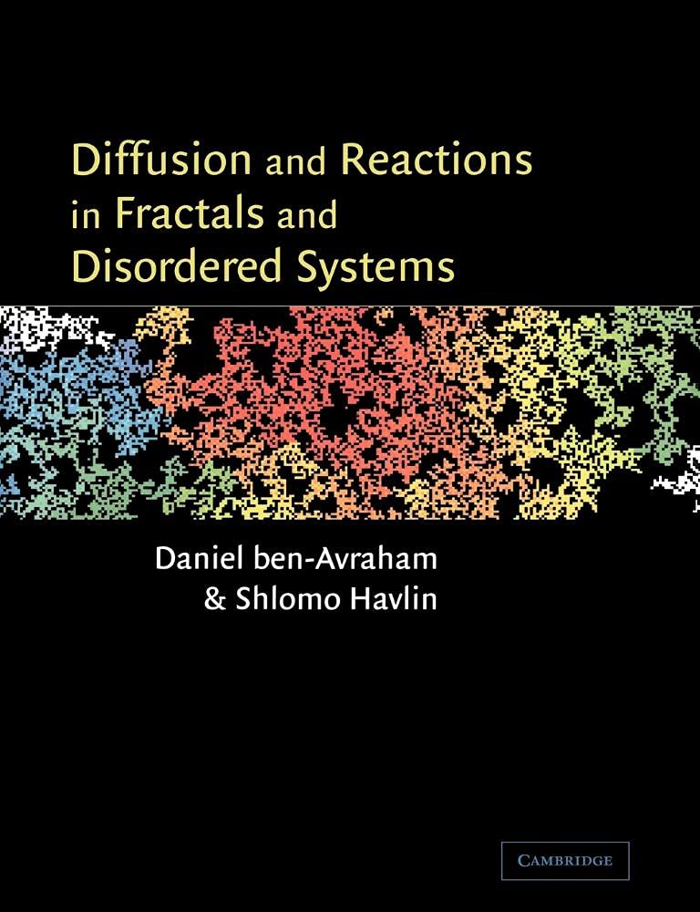 Diffusion and Reactions in Fractals and Disordered Systems - Retail Maharaj