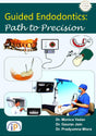 Guided Endodontics: Path to Precision (First Edition, October 2024) - Retail Maharaj