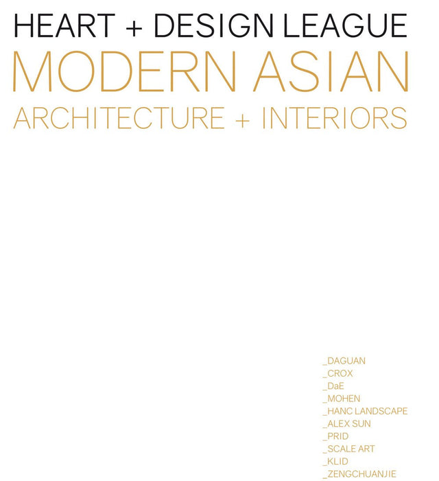 Modern Asian Architecture + Interiors: Heart + Design League - Retail Maharaj