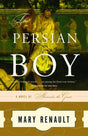 The Persian Boy: 2 (The Alexander Trilogy) - Retail Maharaj