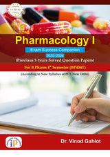 Pharmacology I- Exam Success Companion (Previous 5 Years Solved Question Papers) for B.Pharm 4th Semester (BP404T) - Retail Maharaj