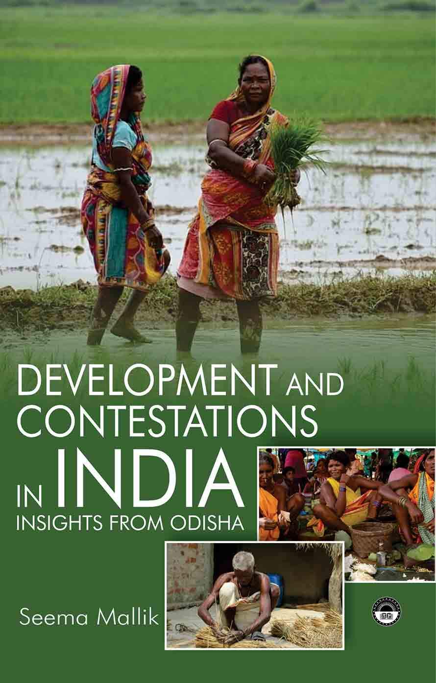 Development And Contestations In India: Insights From Odisha - Retail Maharaj