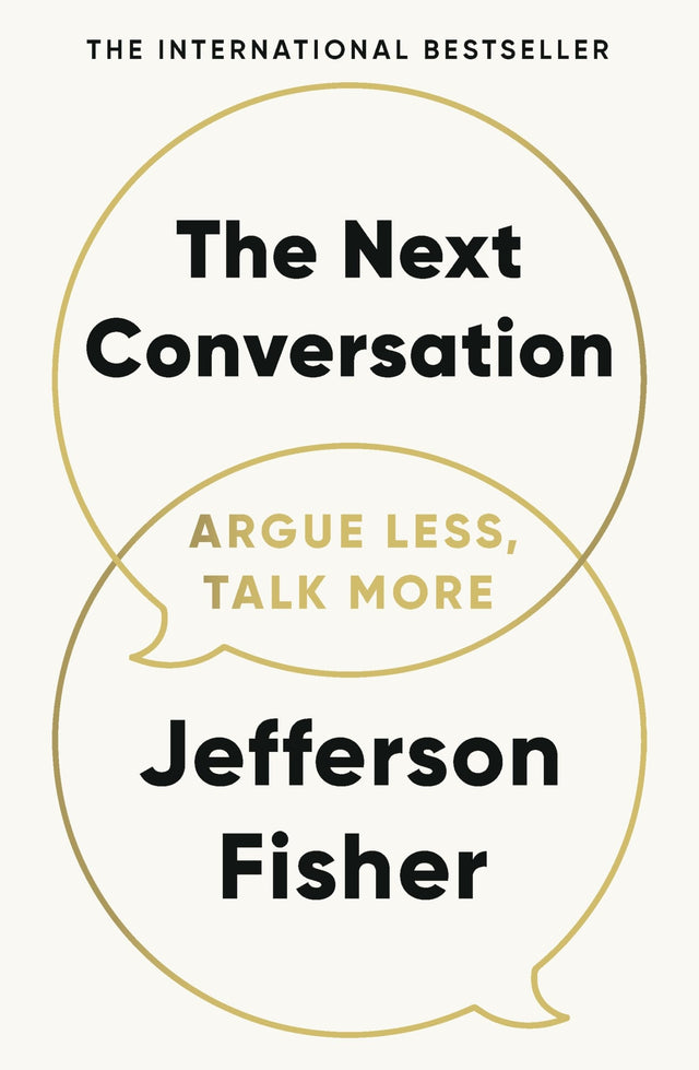 The Next Conversation: Argue Less, Talk More - Retail Maharaj